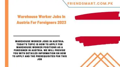 Photo of Warehouse Worker Jobs In Austria For Foreigners  2023