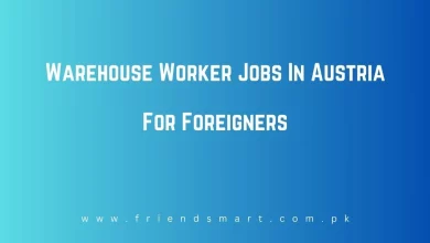 Photo of Warehouse Worker Jobs In Austria For Foreigners  2024