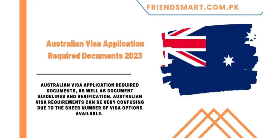 Australian Visa Application Required Documents 2023