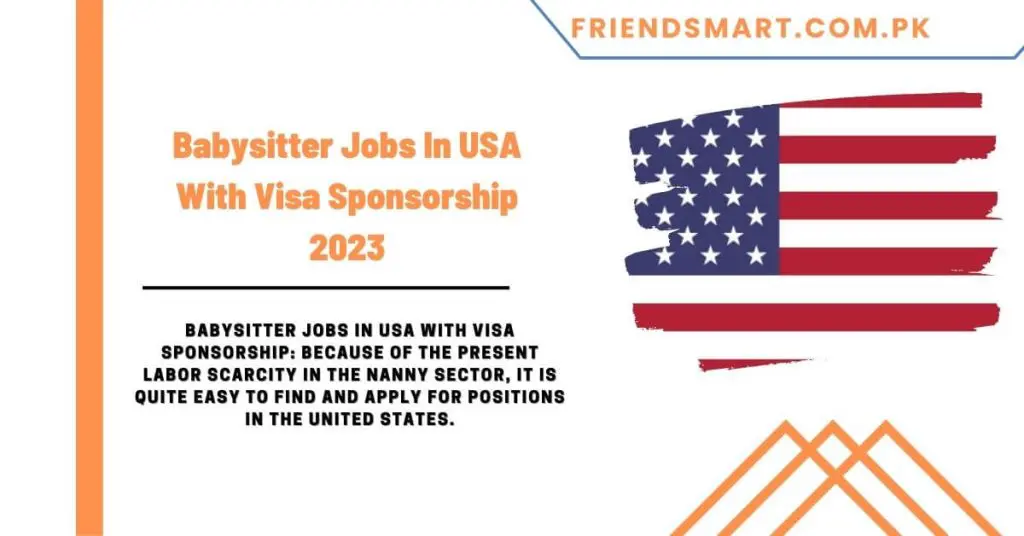 Babysitter Jobs In USA With Visa Sponsorship 2023