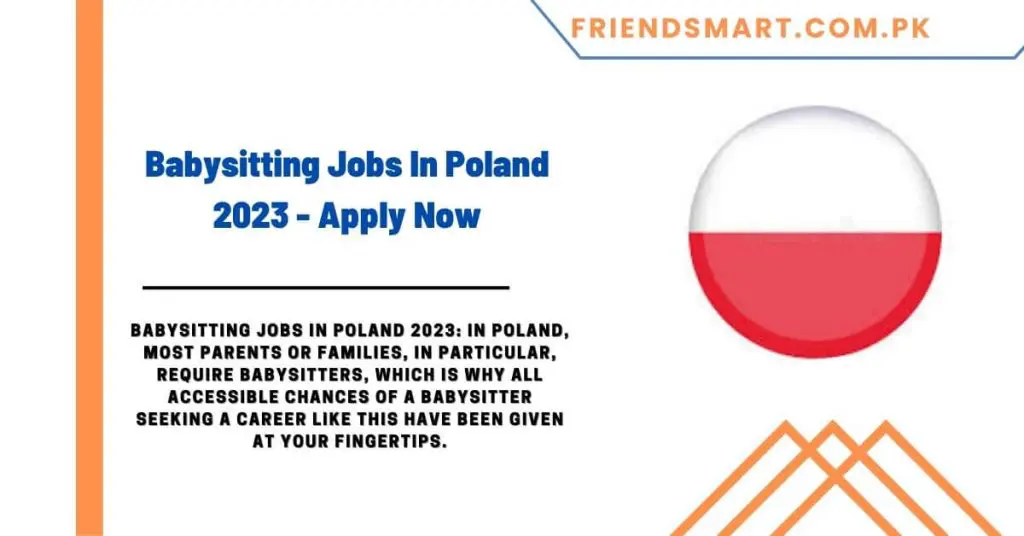 Babysitting Jobs In Poland 2023