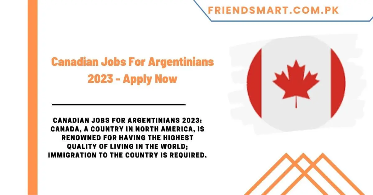 Canadian Jobs For Argentinians