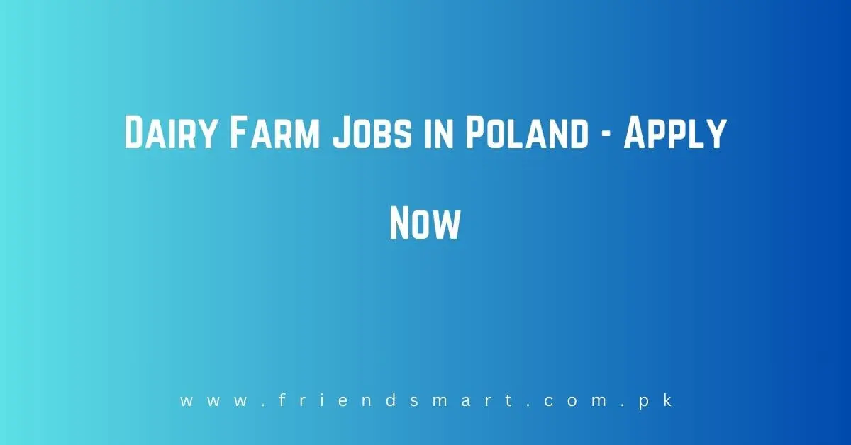Dairy Farm Jobs in Poland