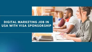 Photo of Digital Marketing Job in USA With Visa Sponsorship 2024