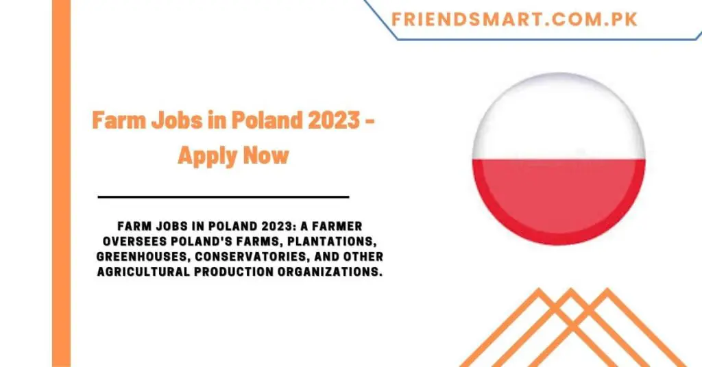 Farm Jobs in Poland 2023