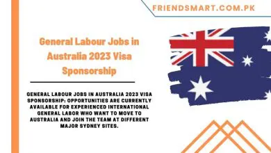 Photo of General Labour Jobs in Australia 2023 Visa Sponsorship