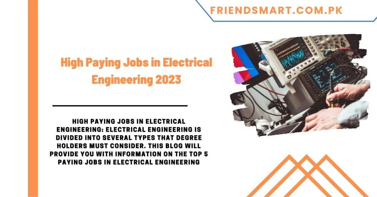 High Paying Jobs in Electrical Engineering 2023