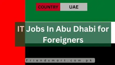 Photo of IT Jobs In Abu Dhabi for Foreigners 2024 – Apply Now