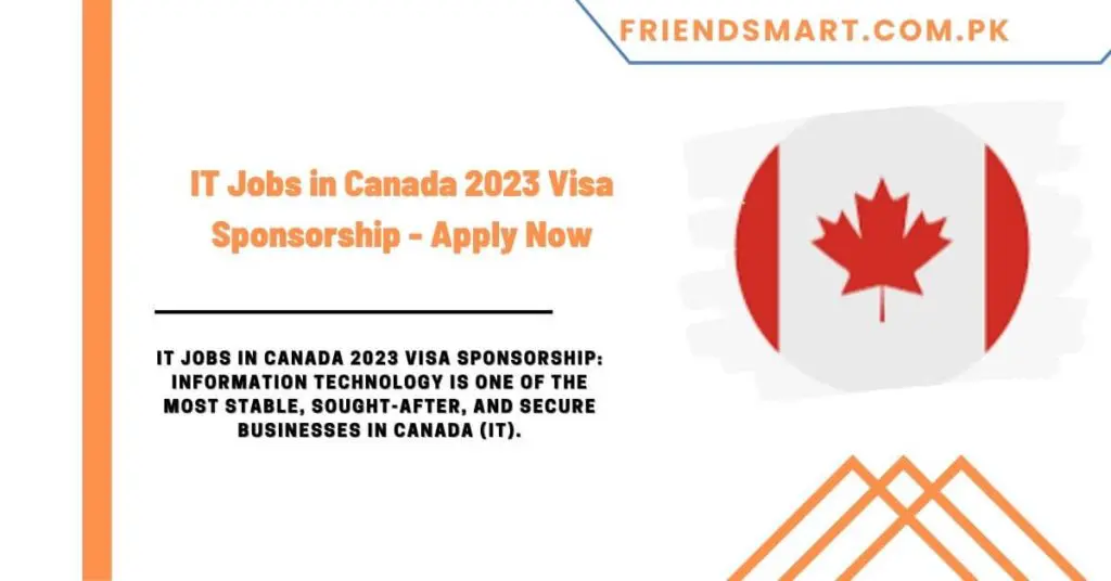 IT Jobs in Canada 2023 Visa Sponsorship