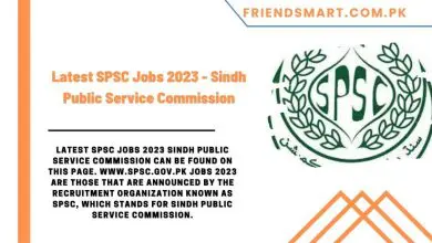 Photo of Latest SPSC Jobs 2023 – Sindh Public Service Commission
