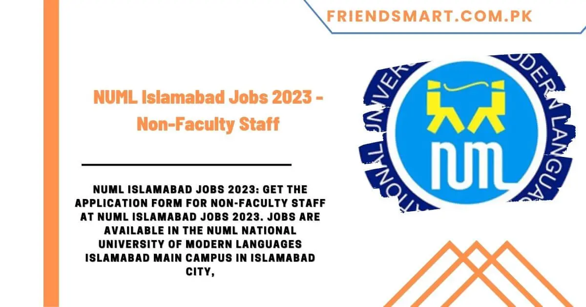 NUML Islamabad Jobs 2023 - Non-Faculty Staff