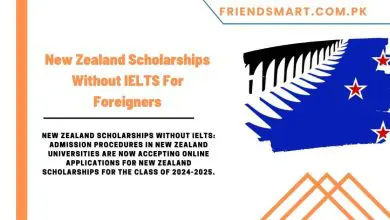 Photo of New Zealand Scholarships Without IELTS For Foreigners