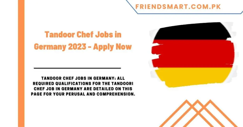 Tandoor Chef Jobs in Germany 2023