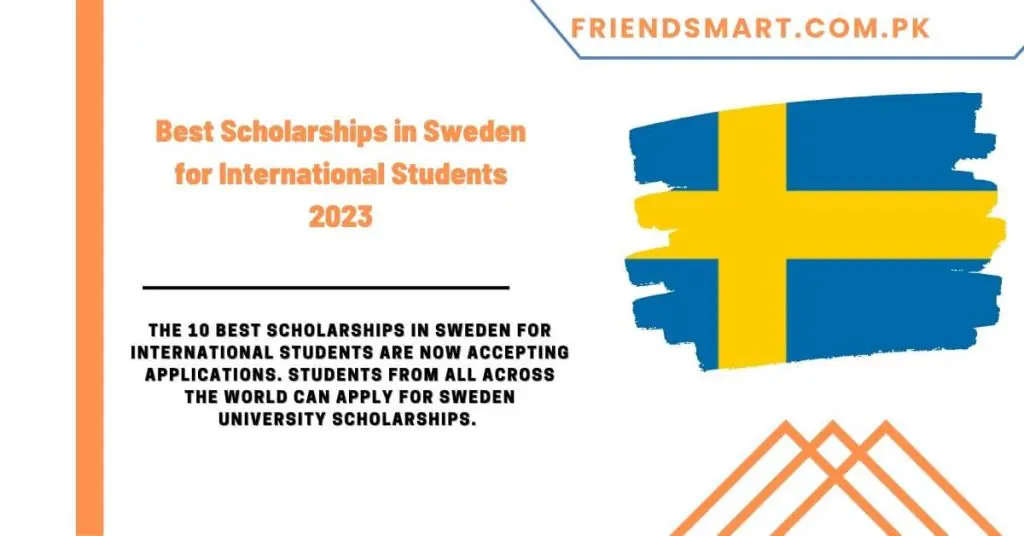 Best Scholarships in Sweden for International Students 2023