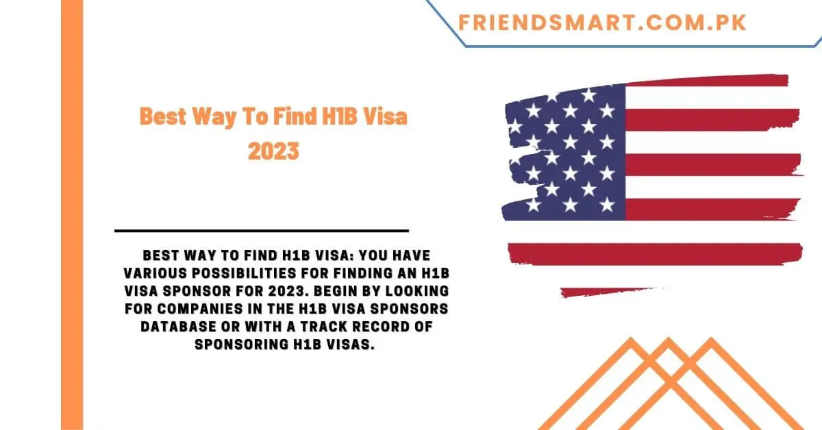 Best Way To Find H1B Visa 2023