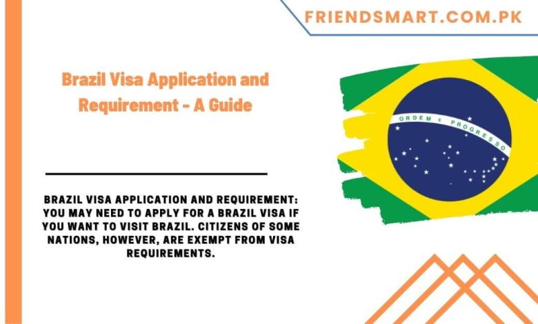 visa requirement to visit brazil