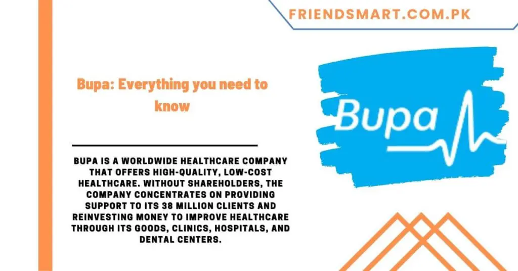 Bupa Everything you need to know