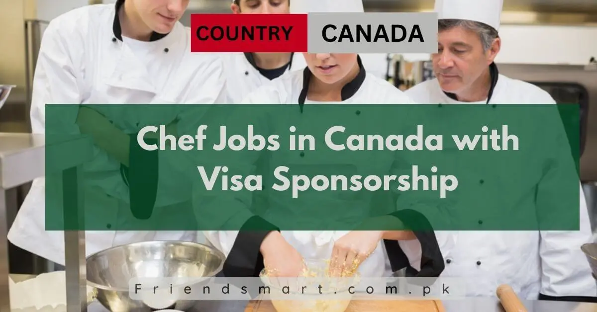 Chef Jobs in Canada with Visa Sponsorship