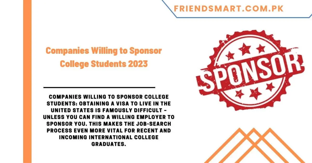 Companies Willing to Sponsor College Students 2023