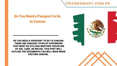 Photo of Do You Need a Passport to Go to Cancun