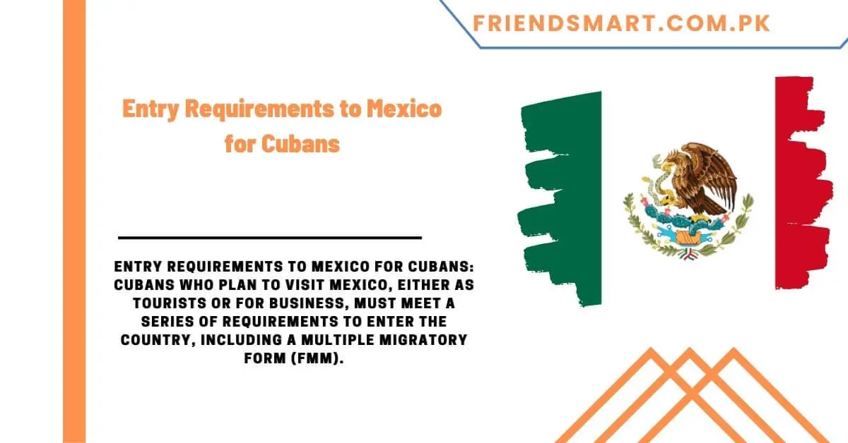 Entry Requirements to Mexico for Cubans