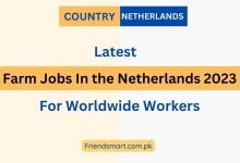 Photo of Farm Jobs In the Netherlands 2023 For Worldwide Workers – Apply Here