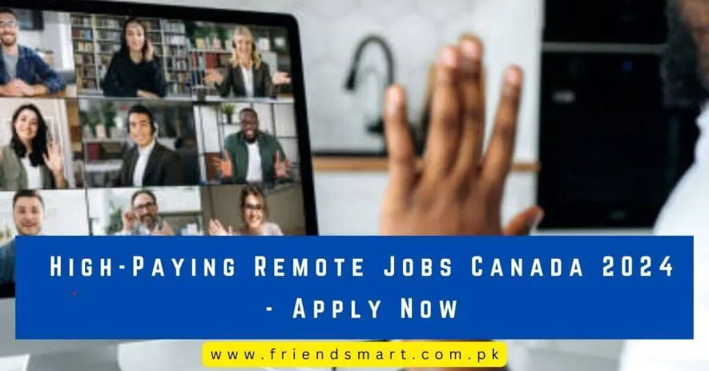 High-Paying Remote Jobs Canada 2024
