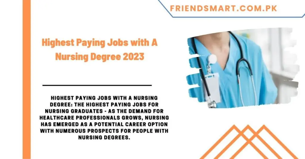 Highest Paying Jobs with A Nursing Degree 2023
