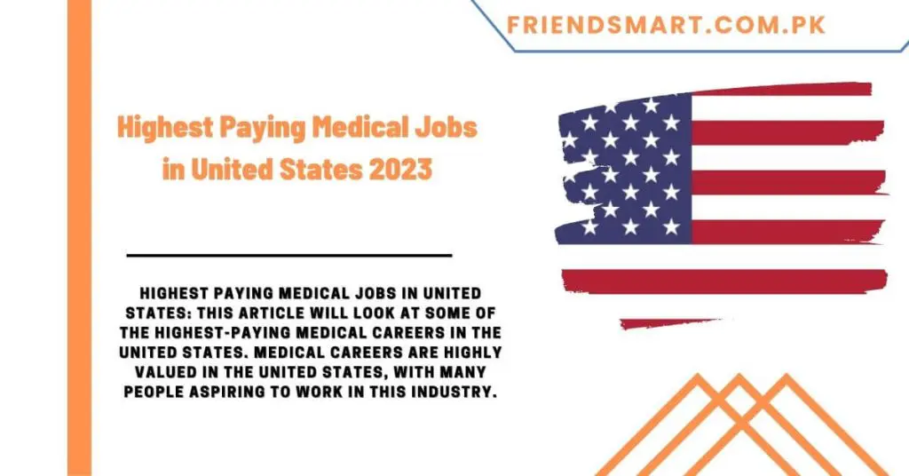Highest Paying Medical Jobs in United States 2023