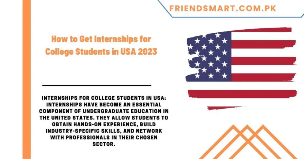 How to Get Internships for College Students in USA 2023