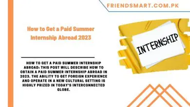 Photo of How to Get a Paid Summer Internship Abroad 2023
