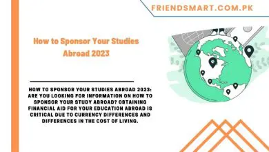 Photo of How to Sponsor Your Studies Abroad 2023
