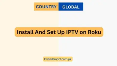 Photo of Install And Set Up IPTV on Roku – Fully Explained