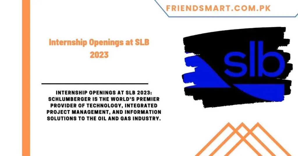 Internship Openings at SLB 2023