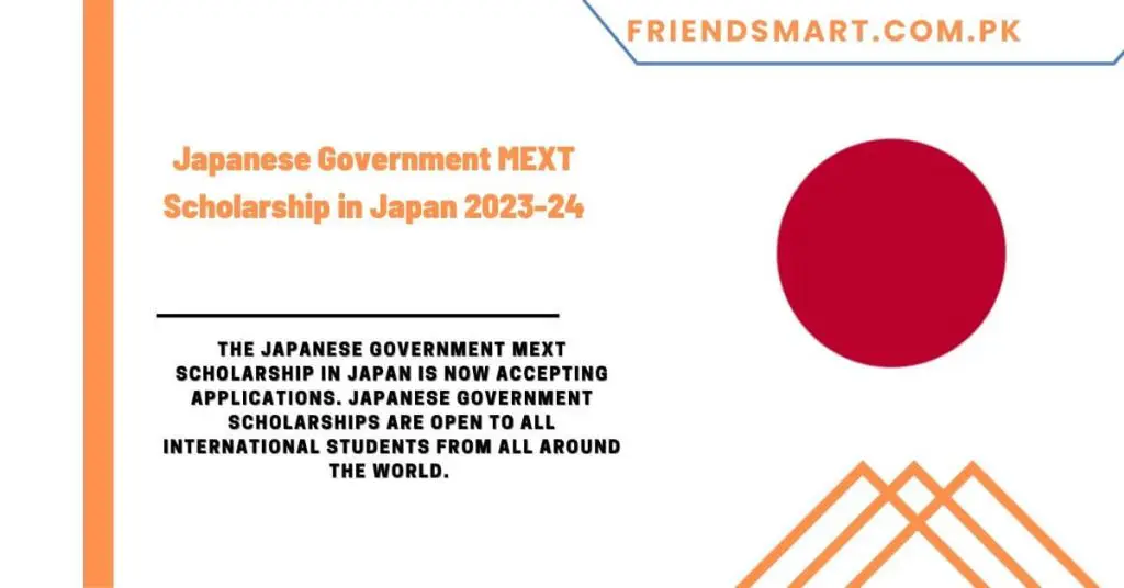 Japanese Government MEXT Scholarship in Japan 2023-24