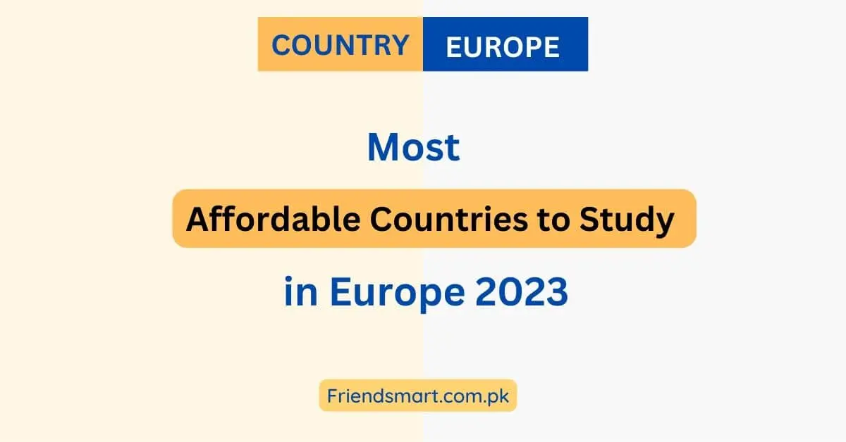 Most Affordable Countries to Study in Europe 2023