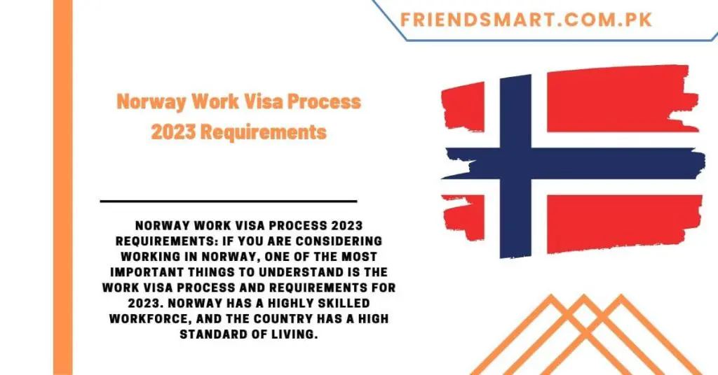 Norway Work Visa Process 2023 Requirements