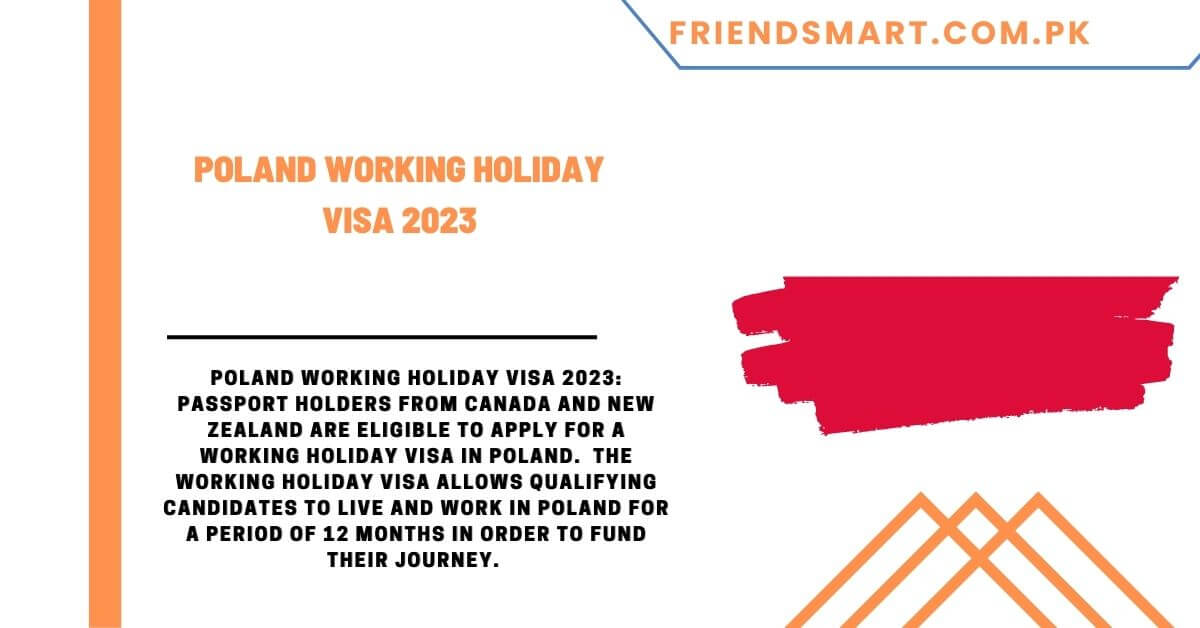 POLAND WORKING HOLIDAY VISA 2023