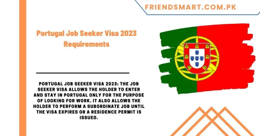 Portugal Job Seeker Visa 2023 Requirements