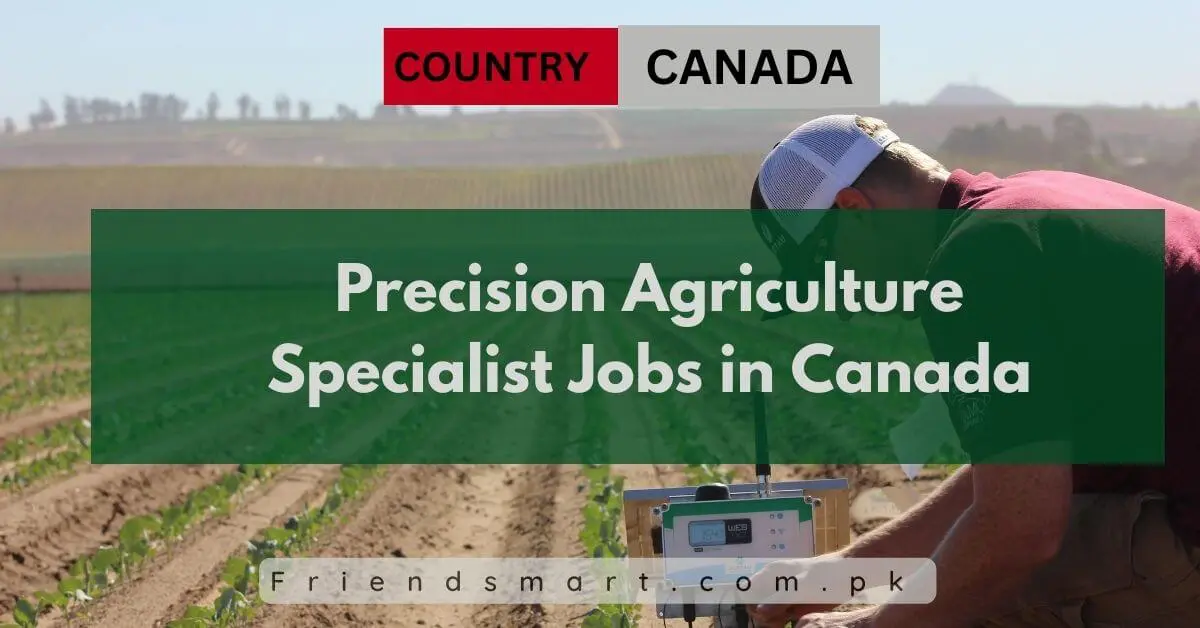 Precision Agriculture Specialist Jobs in Canada