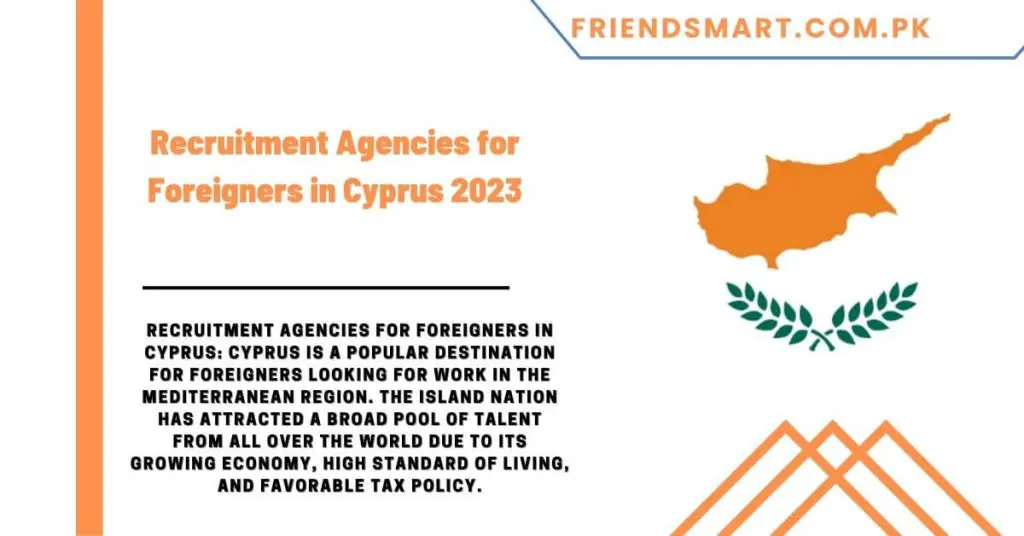 Recruitment Agencies for Foreigners in Cyprus 2023