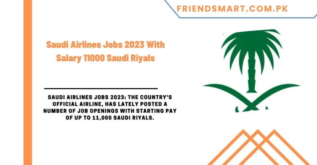 Saudi Airlines Jobs 2023 With Salary 11000 Saudi Riyals