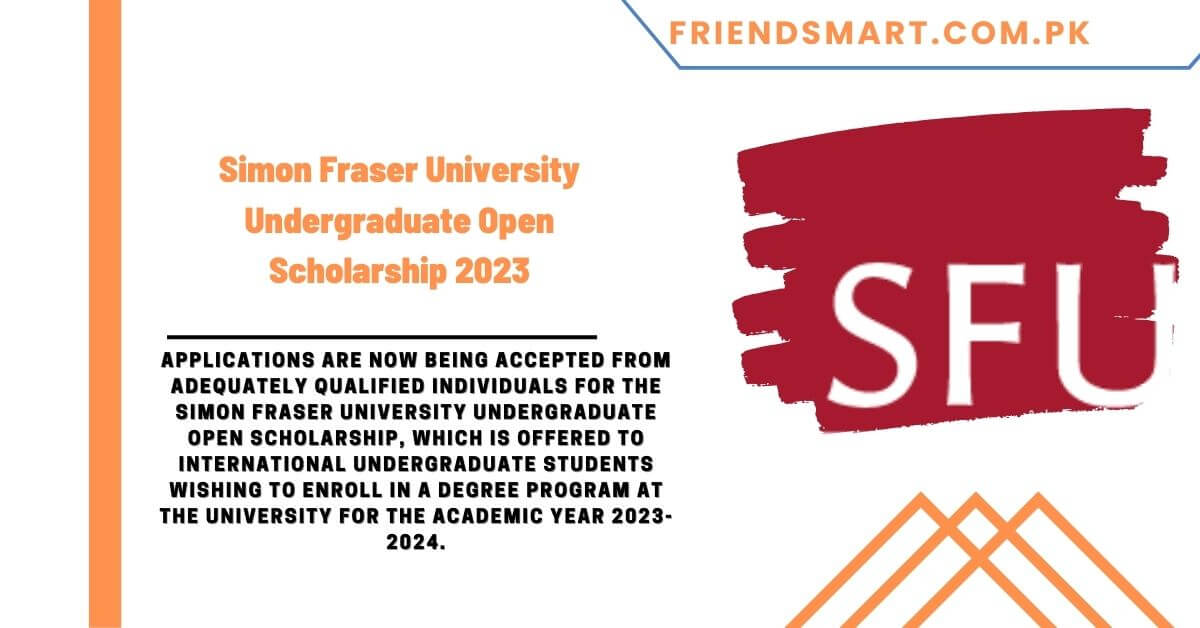 Simon Fraser University Undergraduate Open Scholarship 2023
