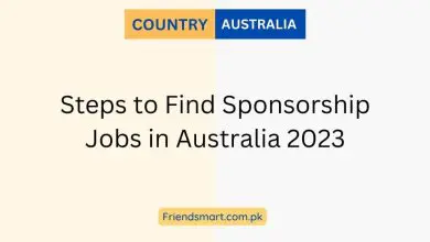 Photo of Steps to Find Sponsorship Jobs in Australia 2023 | How to Get One