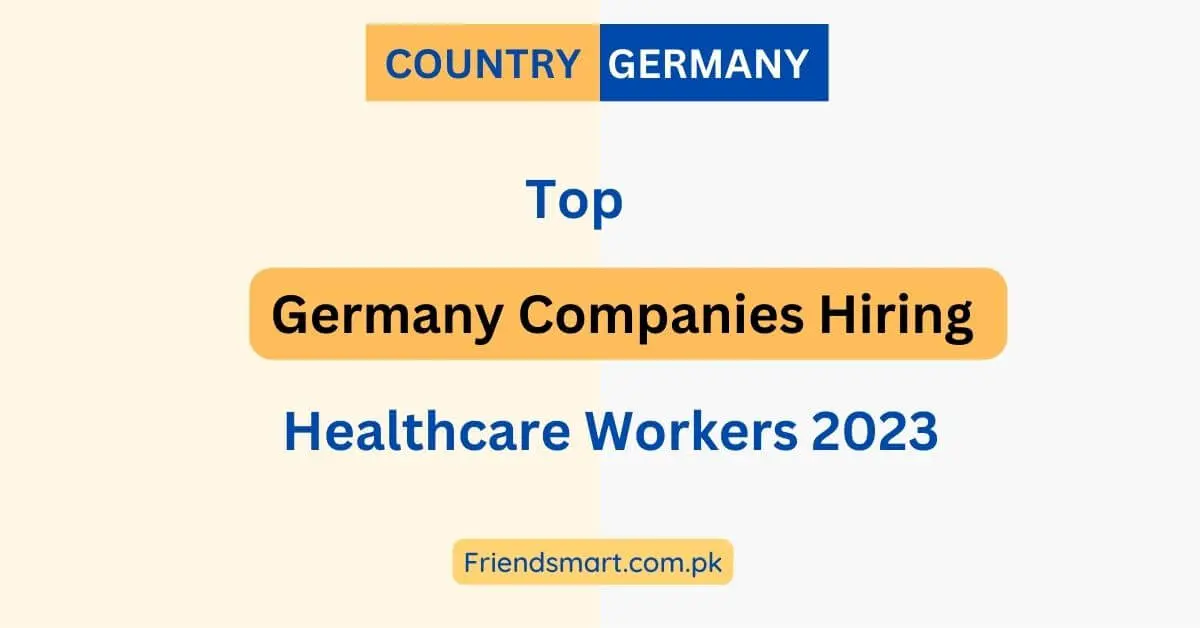 Top Germany Companies Hiring Healthcare Workers 2023