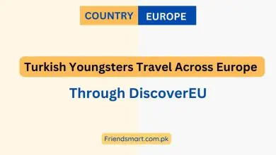 Photo of Turkish Youngsters Travel Across Europe Through DiscoverEU – Fully Explained
