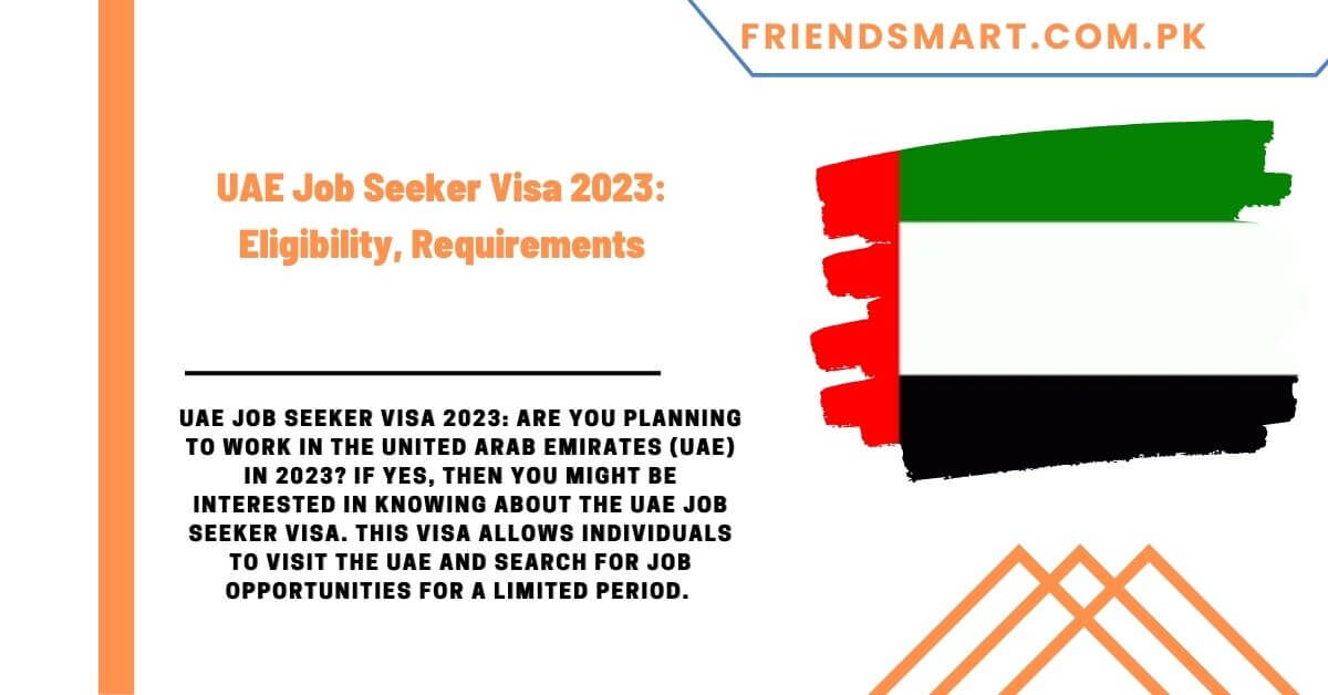 UAE Job Seeker Visa 2023 Eligibility, Requirements