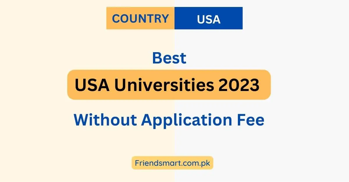 USA Universities 2023 Without Application Fee