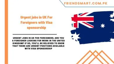 Photo of Urgent jobs in UK For Foreigners with Visa sponsorship