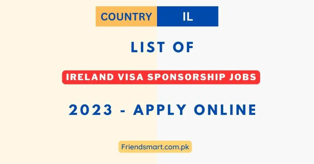 Ireland Visa Sponsorship Jobs